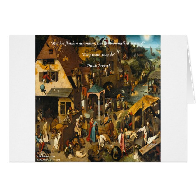 16th Century Dutch Art & Famous Proverb (Front Horizontal)