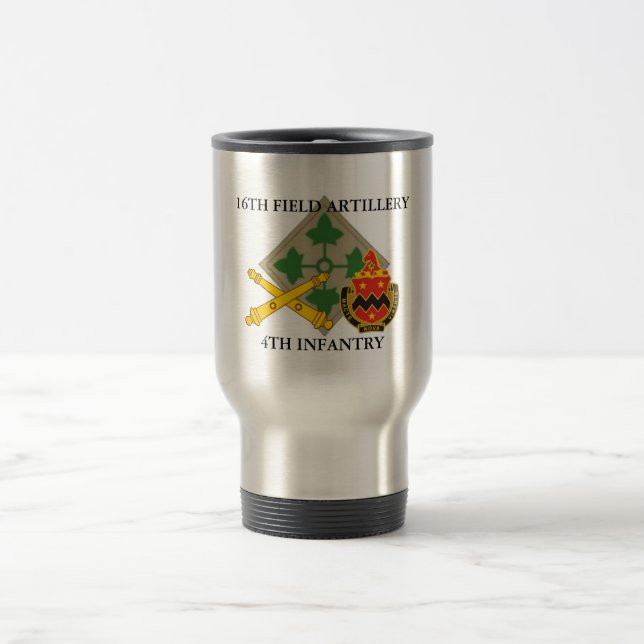 16TH FIELD ARTILLERY TRAVEL MUG (Center)