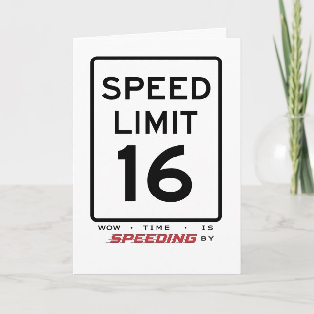 16th Speed Limit Birthday Card (Front)