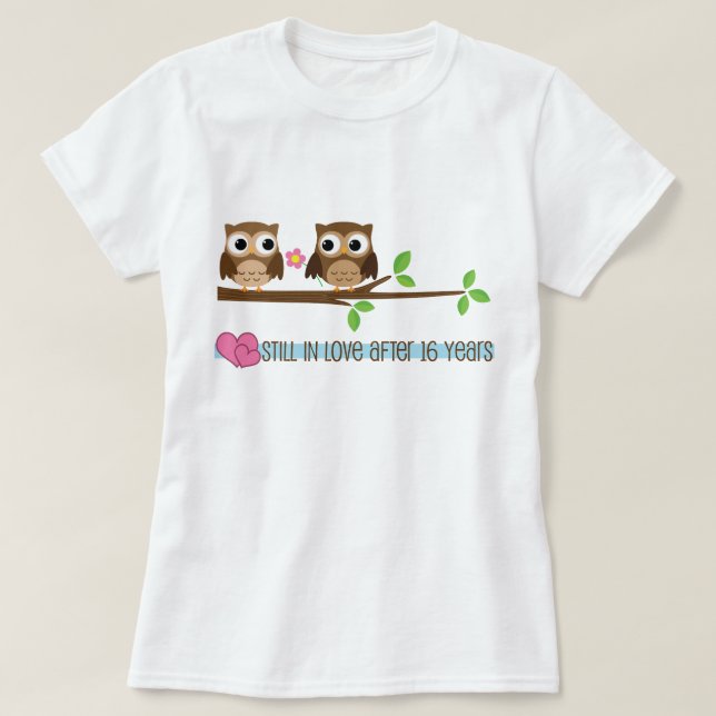 16th Wedding Anniversary Owls T-Shirt (Design Front)