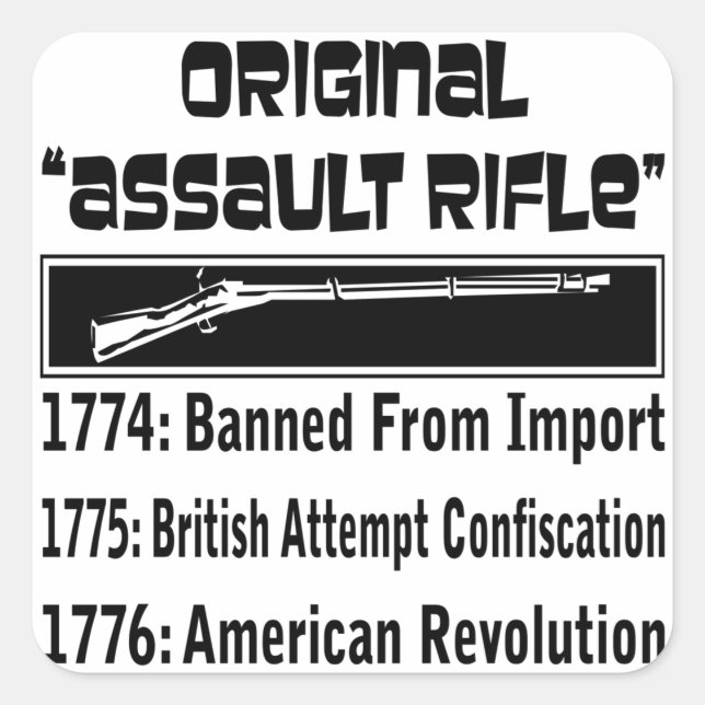 1774 The Original Assault Rifle Square Sticker (Front)