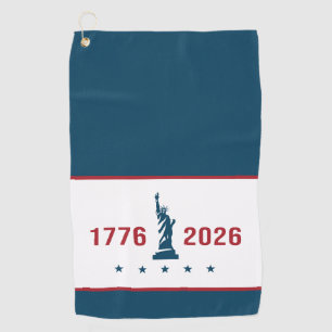 1776 2026 Statue of Liberty Red White & Blue Golf Towel