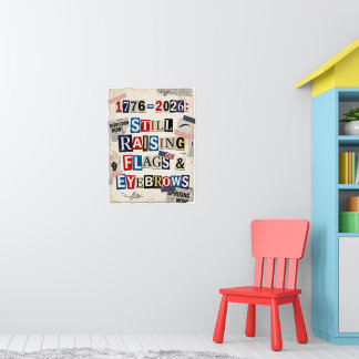 1776-2026 USA 250th Anniversary Edgy Ransom Note Poster