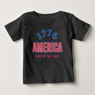 1776 AMERICA LAND OF THE FREE BABY T-Shirt
