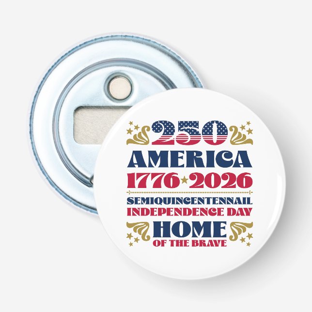 1776 America's 250th Patriotic Bottle Opener (Front)