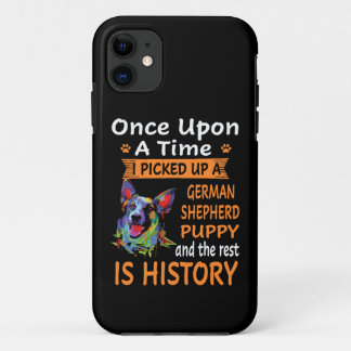 17 Once Upon A Time I Picked Up A German Shepherd  Case-Mate iPhone Case