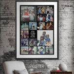 17 Photo Collage and Text - Can Edit Black Poster<br><div class="desc">A design with a basic black background. Use up to 17 square photos to create a unique and personal gift. If you need to adjust the pictures,  click on the customise tool to make changes.</div>