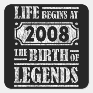 17 Year Old 2008 Birth Legend 17th Birthday Gift Square Sticker
