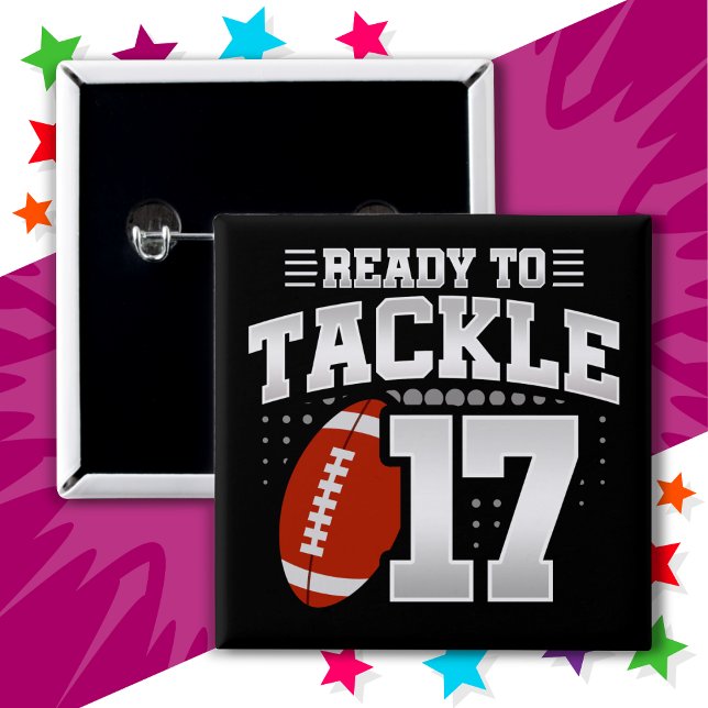 17 Year Old Tackle Football Party 17th Birthday 15 Cm Square Badge (Creator Uploaded)