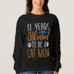 17 Years and Blessed To Be A Cat Mum! 17 Years Old Sweatshirt<br><div class="desc">17 Years and Blessed To Be A Cat Mum! 17 Years Old Birthday</div>