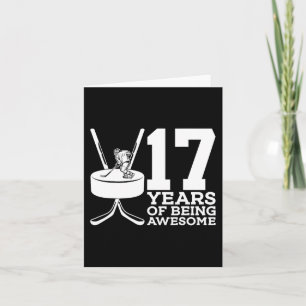 17 YEARS OF BEING AWESOME ICE HOCKEY 17TH BIRTHDAY CARD