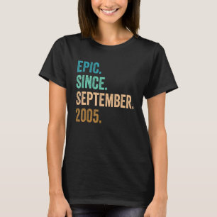 17 Years Old Epic Since September 2005 17th Birthd T-Shirt