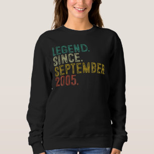 17 Years Old Legend Since September 2005 17th Bir Sweatshirt