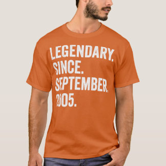 17 Years Old Legendary Since September 2005 17th B T-Shirt