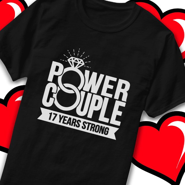 17 Years Strong Power Couple Cute 17th Anniversary T-Shirt (Creator Uploaded)