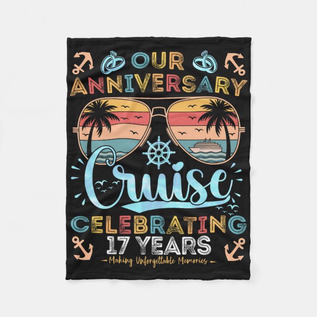 17th Anniversary Cruise Celebrating 17 Years Coupl Fleece Blanket (Front)