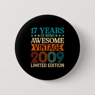 17th Birthday 17 Years Of Being Awesome Vintage 17 6 Cm Round Badge