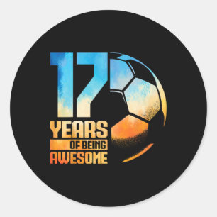 17th Birthday Boy Girl Soccer Player Footll 17 Yea Classic Round Sticker