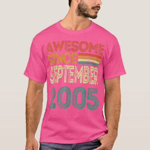 17th Birthday Gift Awesome Since September 2005 17 T-Shirt