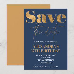 17th birthday invitations Save the date Gold Navy