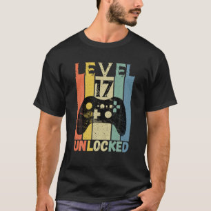 17Th Birthday Level 17 Unlocked Video Game Gamer B T-Shirt