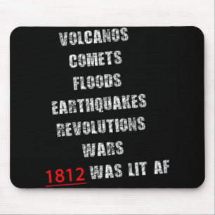 1812 America War New Madrid Earthquake Comet Mud F Mouse Pad