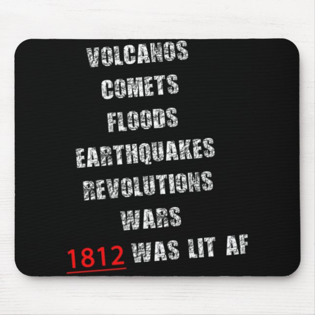 1812 America War New Madrid Earthquake Comet Mud F Mouse Pad (Front)