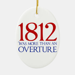 1812 Was More Than an Overture Ceramic Tree Decoration