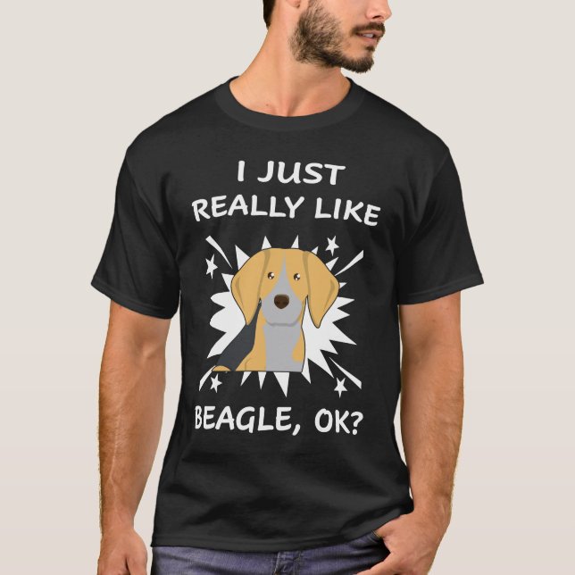 185 I Just Really Like Beagle T-Shirt (Front)