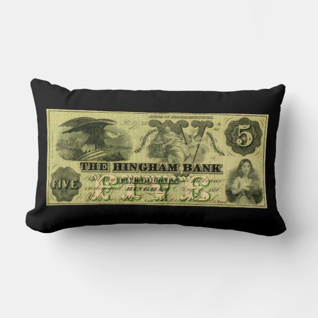 1860 Hingham Massachusetts Five Dollar Note Lumbar Cushion (Front)