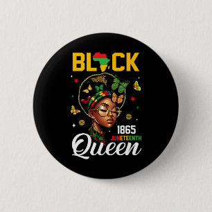 1865 Juneteenth Black Queen June 19th  6 Cm Round Badge