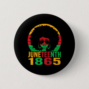 1865 Juneteenth Celebrate African American Freedom 6 Cm Round Badge