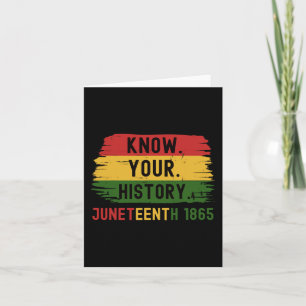 1865 Juneteenth Know Your Black History Card