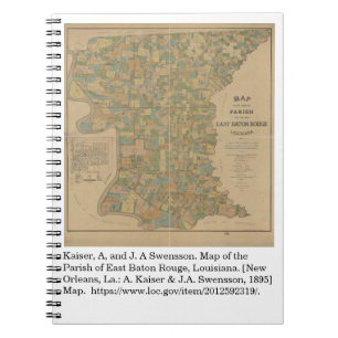 1895 Map of the Parish of East Baton Rouge, La Notebook