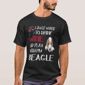 18 Drink Wine And Play With My Beagle T-Shirt