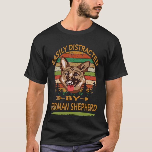 18 Easily Distracted By German Shepherd T-Shirt (Front)