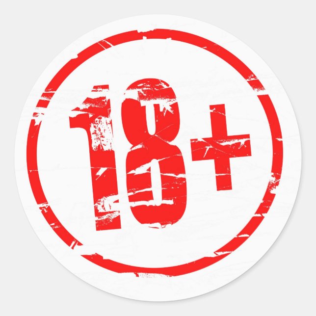 18+ red rubber stamp effect classic round sticker (Front)