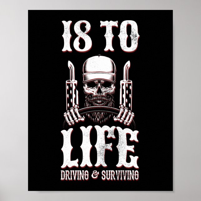 18 To Life Trucker Truck Driver Poster (Front)