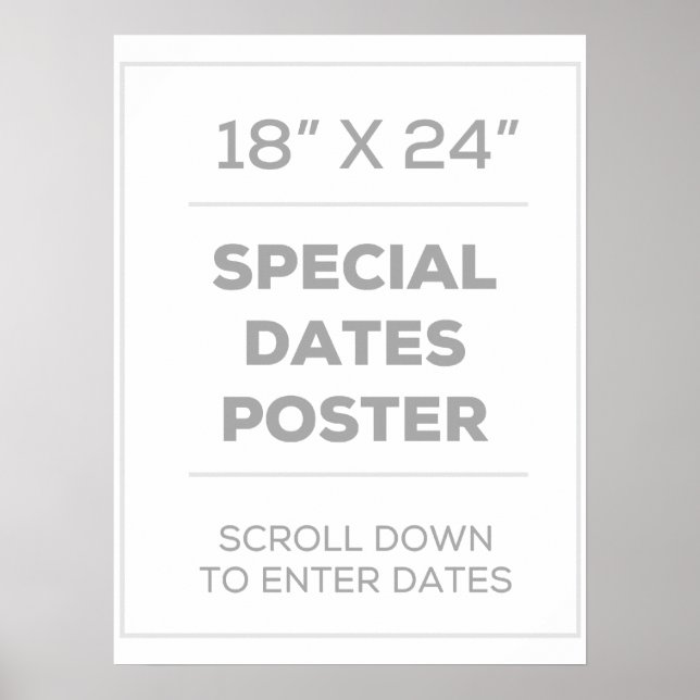 18" x 24" Special Dates Poster (Front)