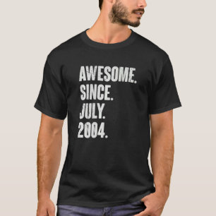 18 Year Old  18th Birthday  Awesome Since July 200 T-Shirt