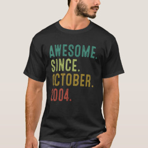 18 Year Old  Awesome Since October 2004 18th Birth T-Shirt