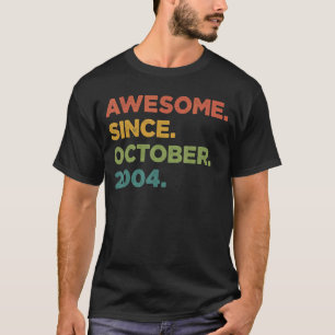 18 Year Old  Awesome Since October 2004 18th Birth T-Shirt