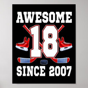 18 Year Old Birthday Ice Hockey Theme Awesome Sinc Poster