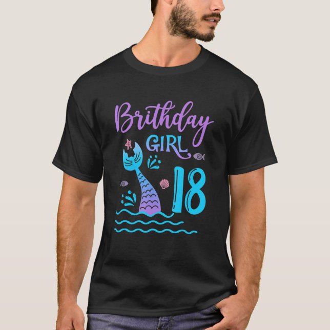 18 Year Old Gift Mermaid tail 18th Birthday Girl D T-Shirt (Front)