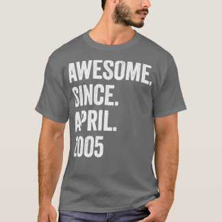 18 Years Awesome Since April 2005 18th Birthday1 T-Shirt