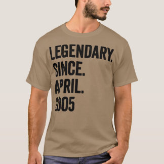 18 Years Legendary Since April 2005 18th Birthday T-Shirt