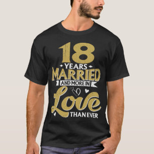 18 Years Married 18th Anniversary Gift T-Shirt