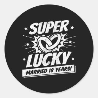 18 Years Married 18Th Wedding Anniversary Classic Round Sticker