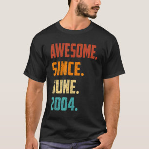 18 Years Old Awesome Since June 2004 18th Birthday T-Shirt