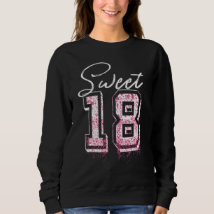 18 Years Old Sweet Since 2004 18th Birthday Girls  Sweatshirt